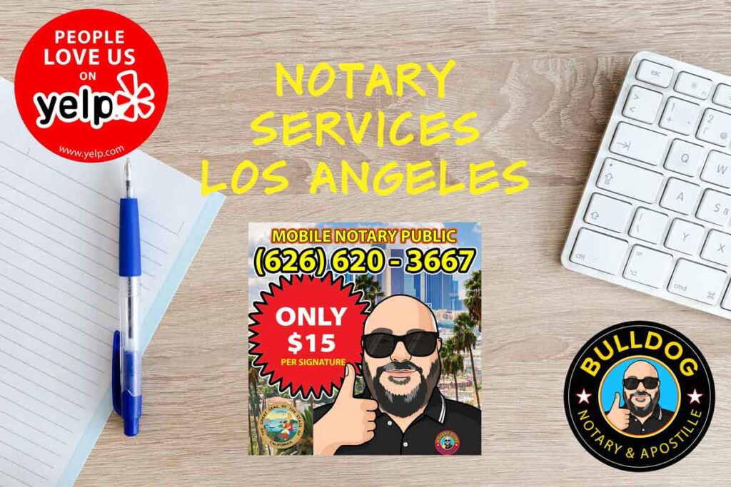 Notary Services in Los Angeles (626) 620-3667