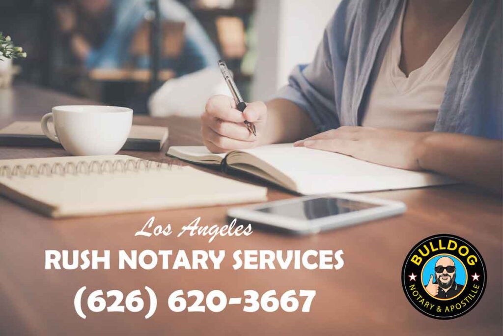 Rush Notary Services Los Angeles (626) 620-3667